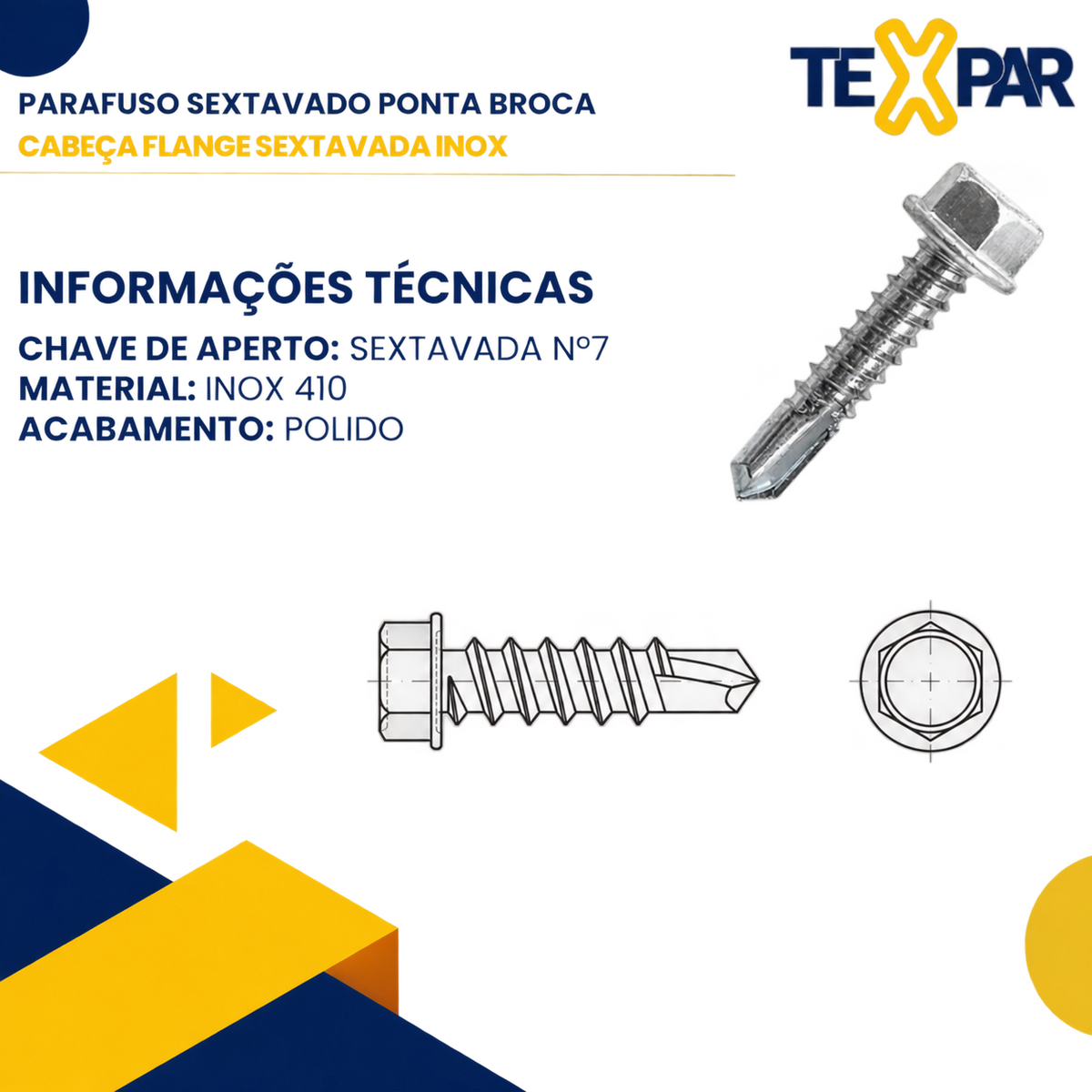Parafuso autobrocante INOX Cabeça sextavada Ponta broca